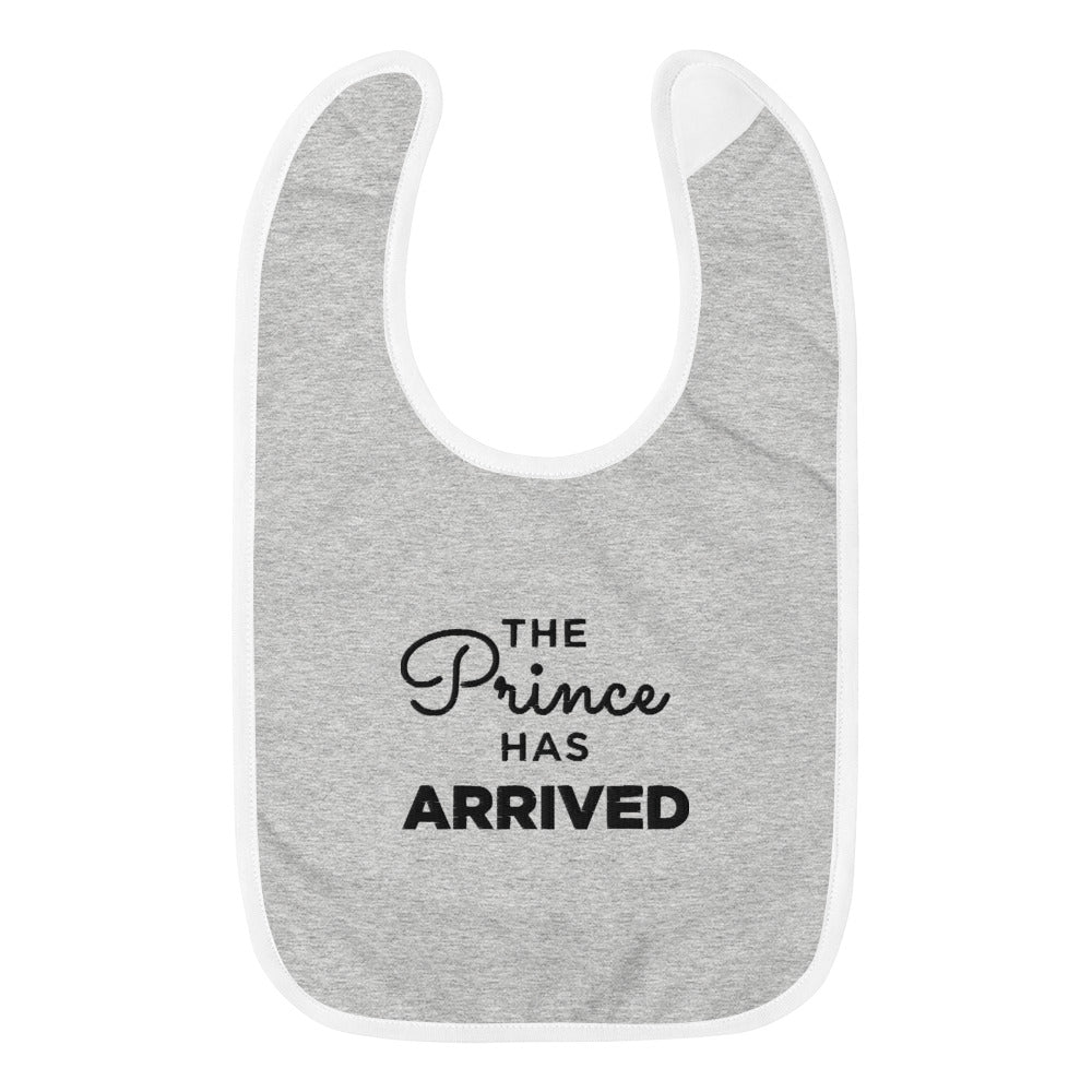 The Prince Has Arrived Embroidered Baby Bib